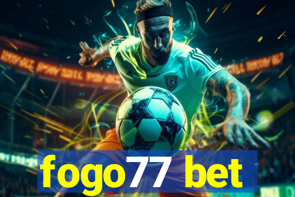 fogo77 bet